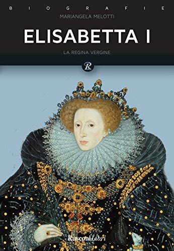 I 3 migliori libri su Elisabetta I d'Inghilterra 